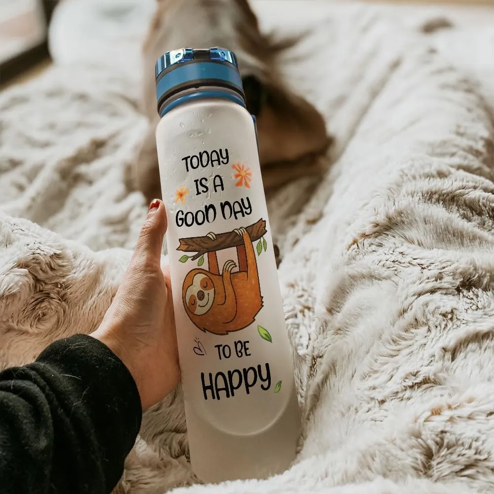 32oz 1liter Sloth Good day to be Happy, Inspirational Motivational Water Tracker Bottle with Times Marker & Removable Strainer, Water Bottle with Time to Drink for Sports, Home, Work