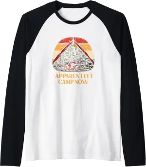 Apparently I Camp Now Hiking Mountain Hiker Summit Camping Raglan Baseball Tee