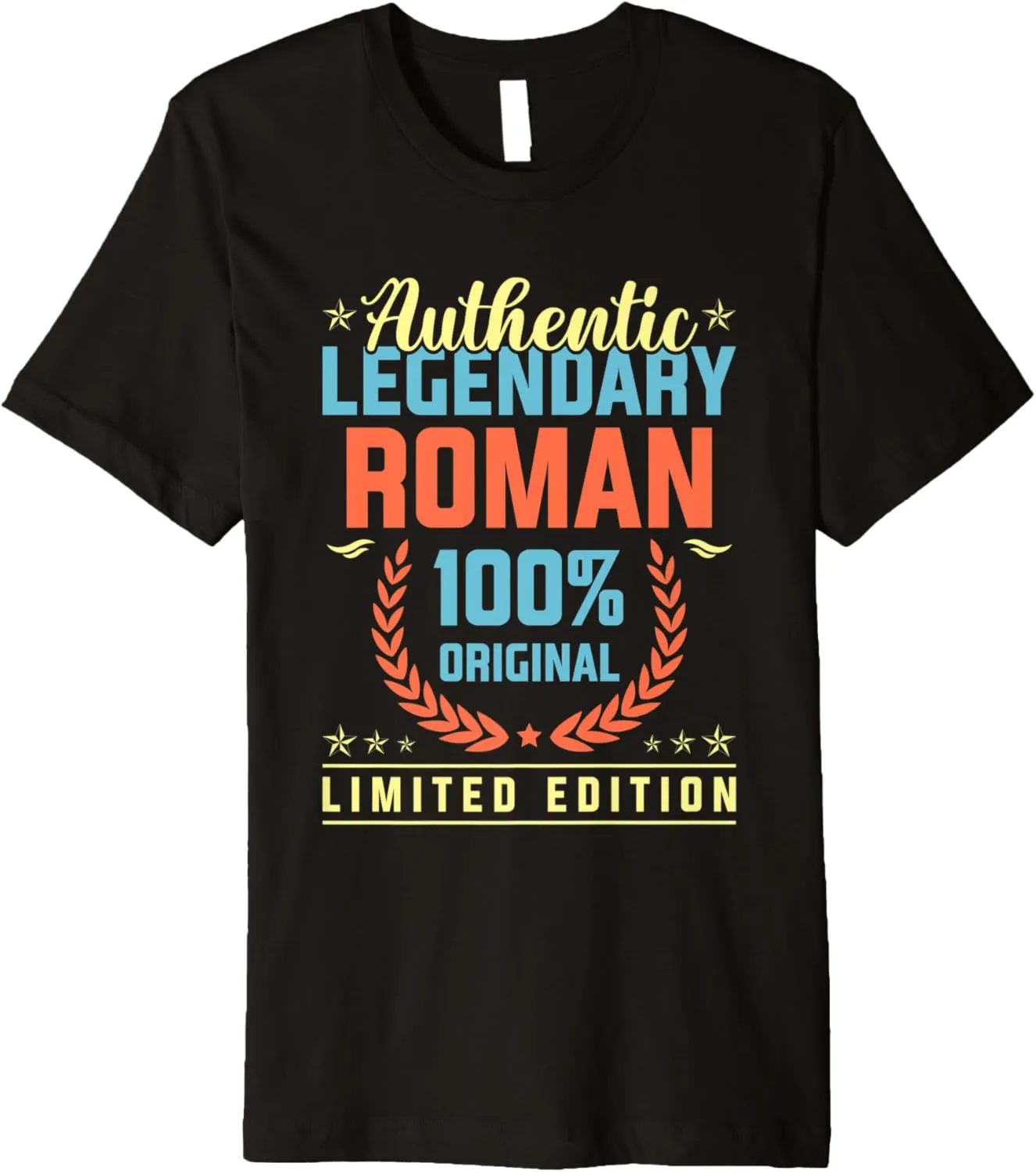 Authentic Legendary Roman Original Funny Name Humor Premium T-Shirt