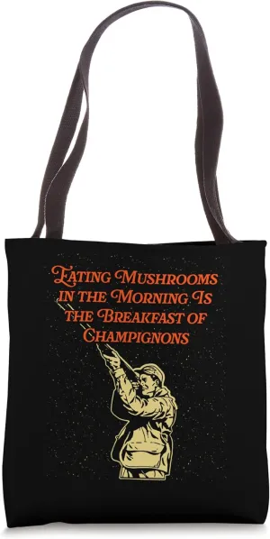 Breakfast of Champignons Mushroom Hunting Cottagecore Tote Bag
