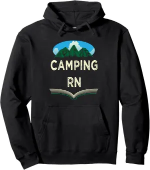 Camping RN Camper Forest Camp Jungle Vacation Wildlife Pullover Hoodie
