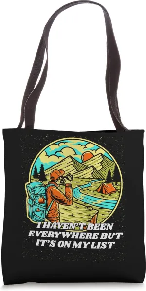 Everywhere Is on My List Traveler Road Trip Travel Lover Tote Bag