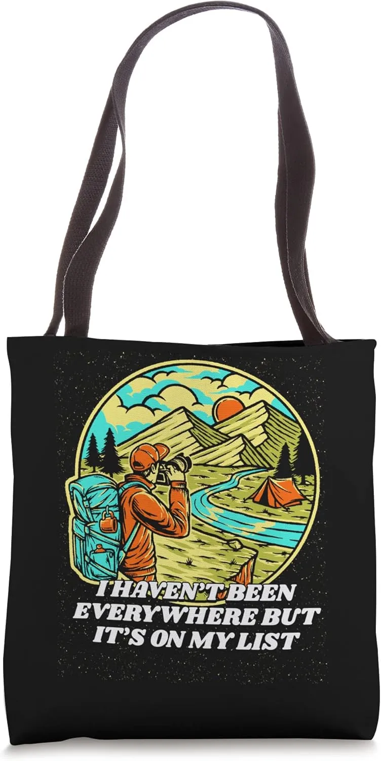 Everywhere Is on My List Traveler Road Trip Travel Lover Tote Bag