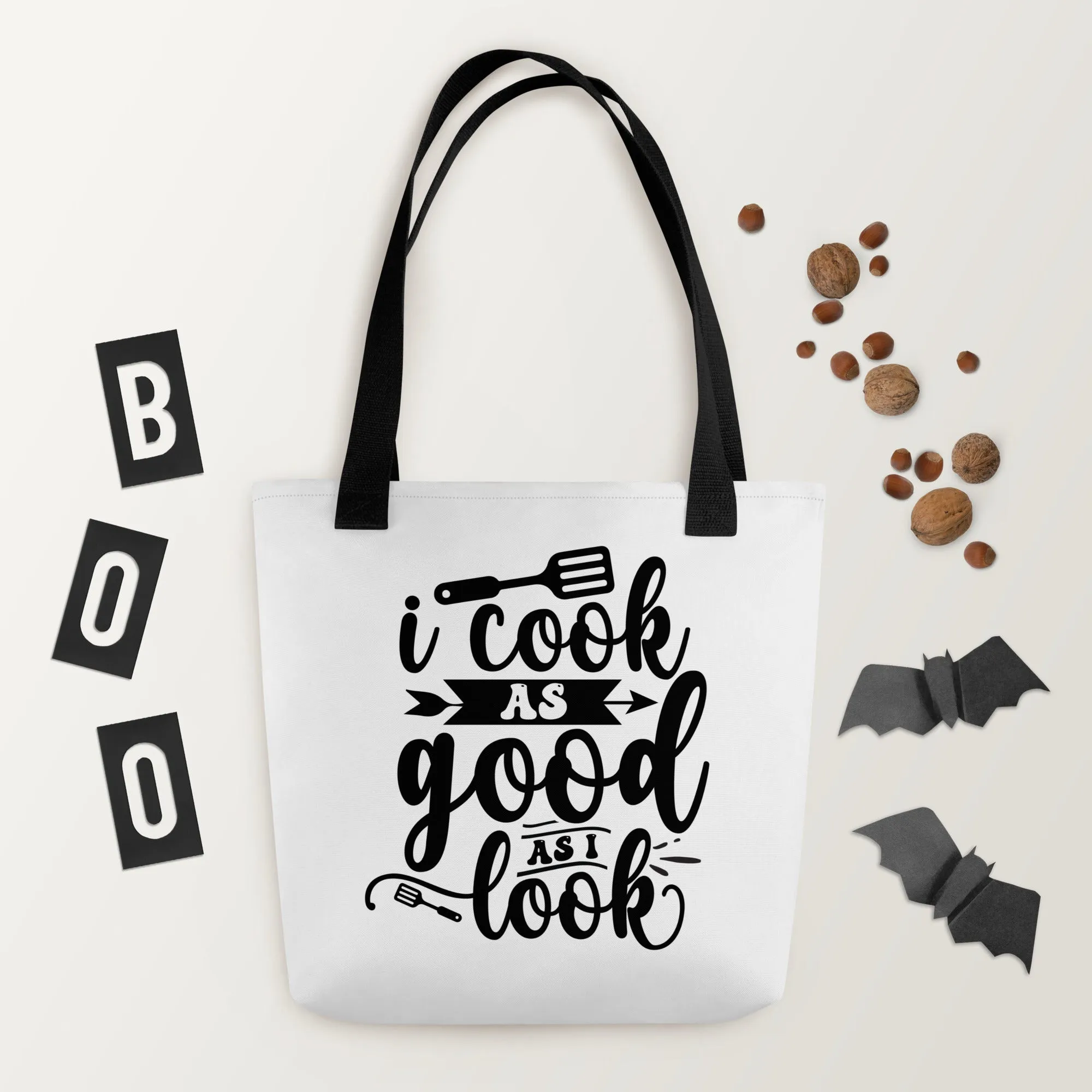 I Cook as Good as I Look – Tote Bag