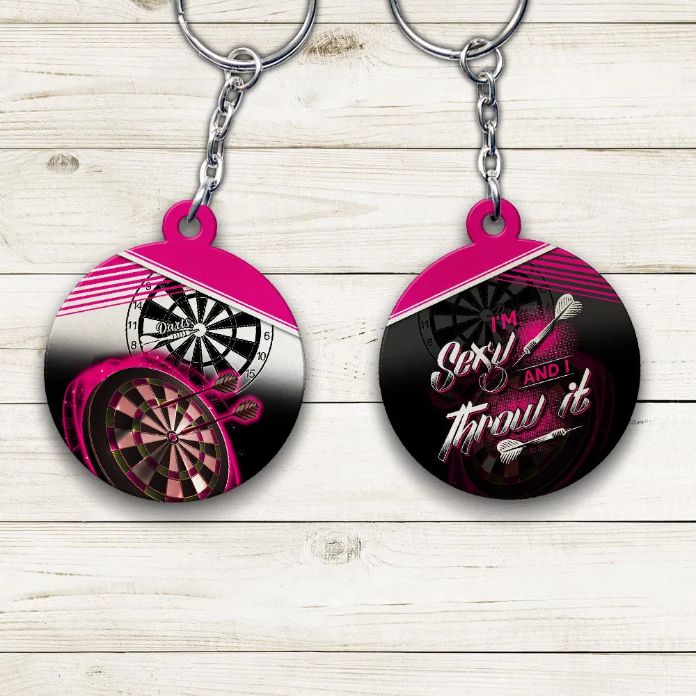 I'm Sexy And I Throw It Keychain For Darts Player (Pink)