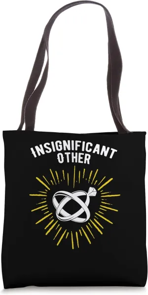 Insignificant Other Funny Wedding Humor Bride and Groom Tote Bag