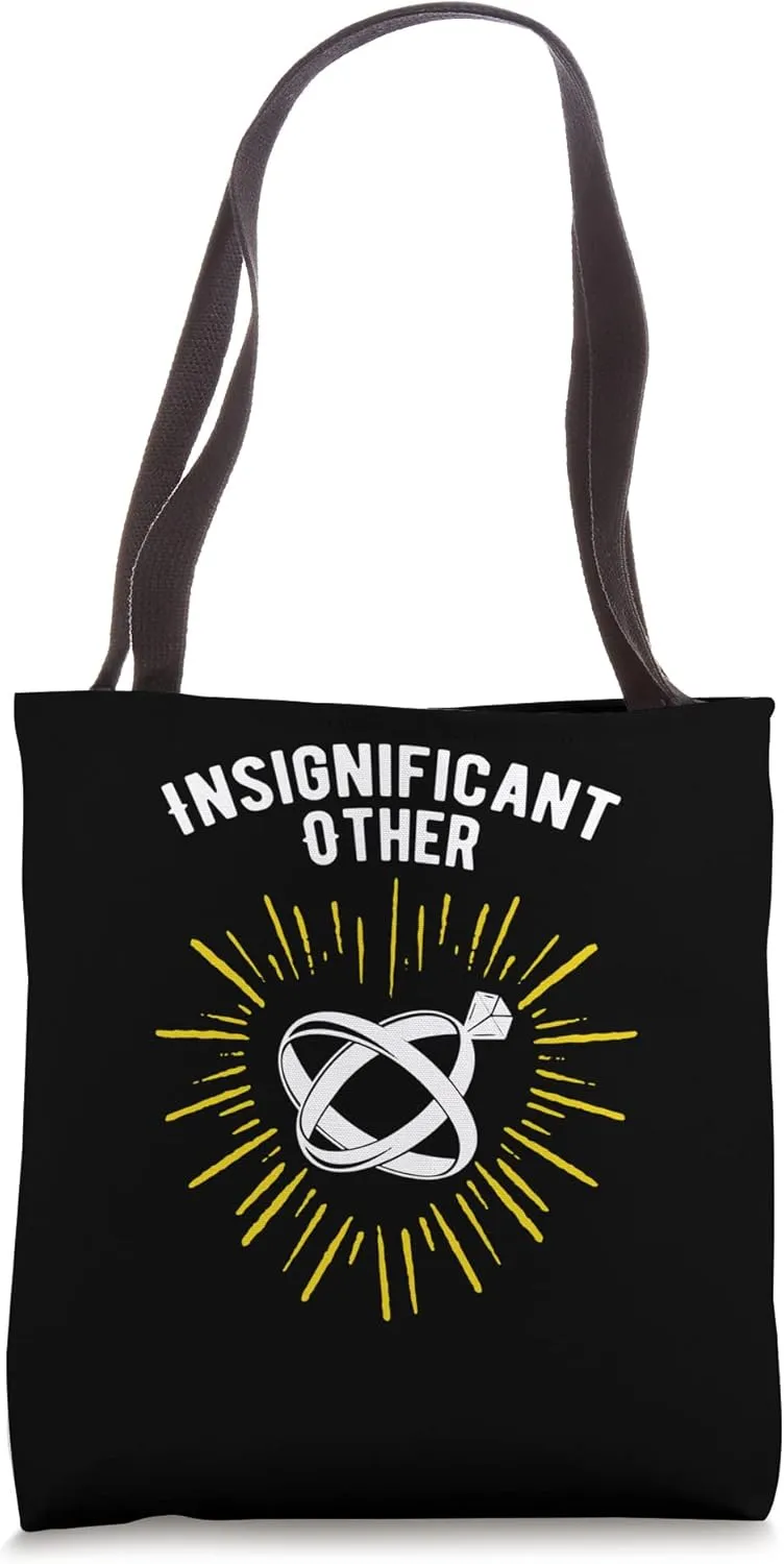 Insignificant Other Funny Wedding Humor Bride and Groom Tote Bag