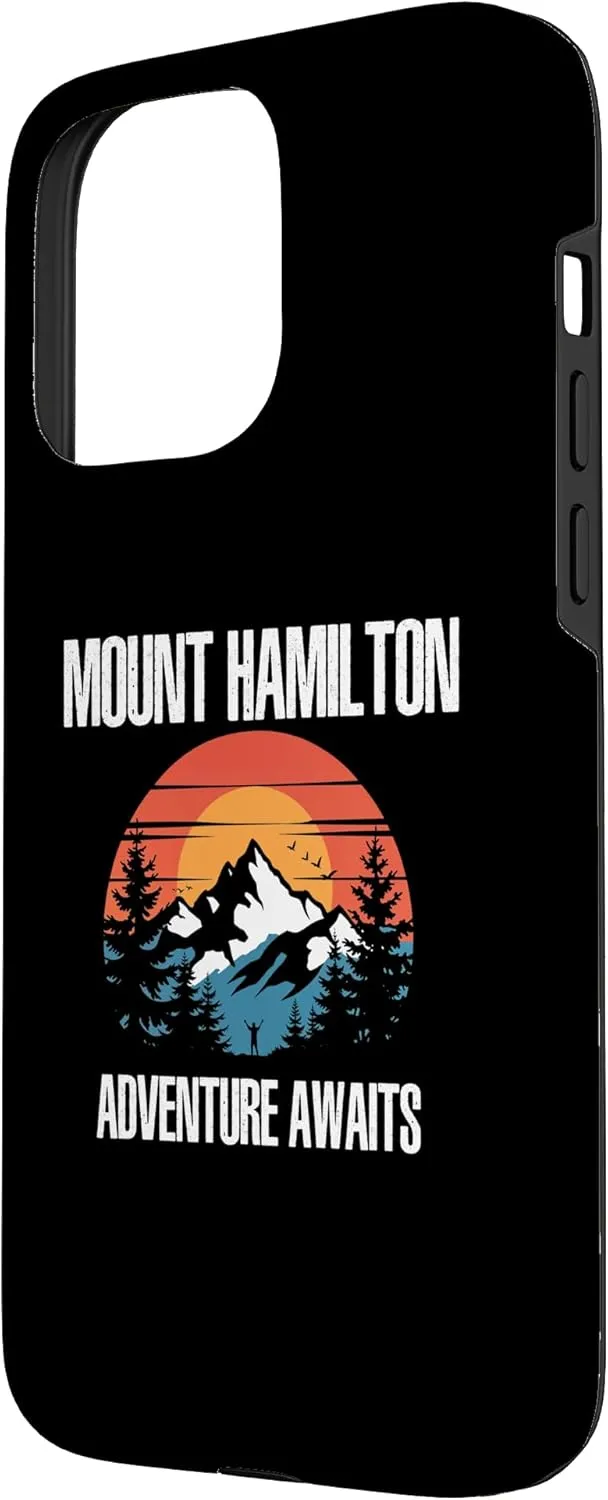 iPhone 15 Pro Max Mount Hamilton Adventure Awaits California US Mountains CA Case