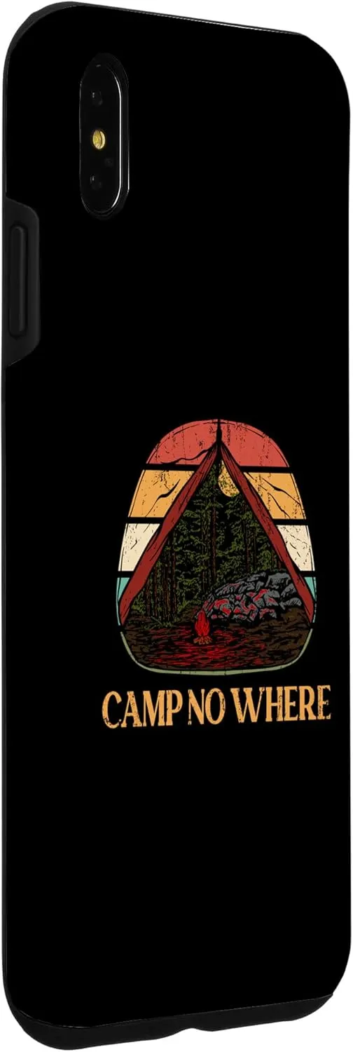 iPhone XS Max Camp No Where Outdoor Camping Nature Camper Mountain Forest Case