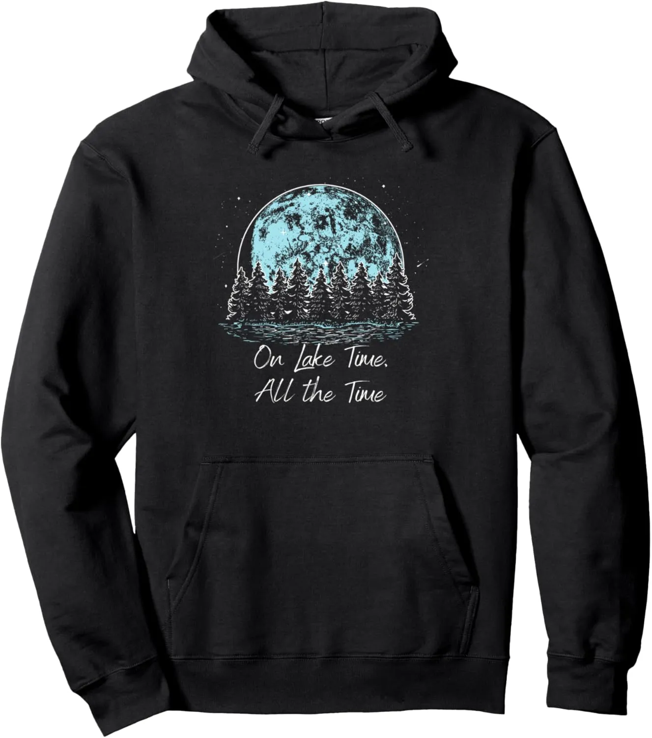 On Lake Time All the Time Traveler Lakes Exploration Lagoon Pullover Hoodie
