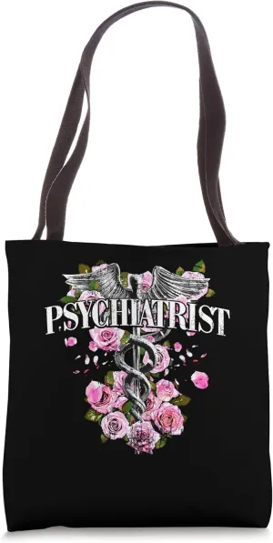 Psychiatrist Psychiatry Medical Staff Psychotherapist Tote Bag
