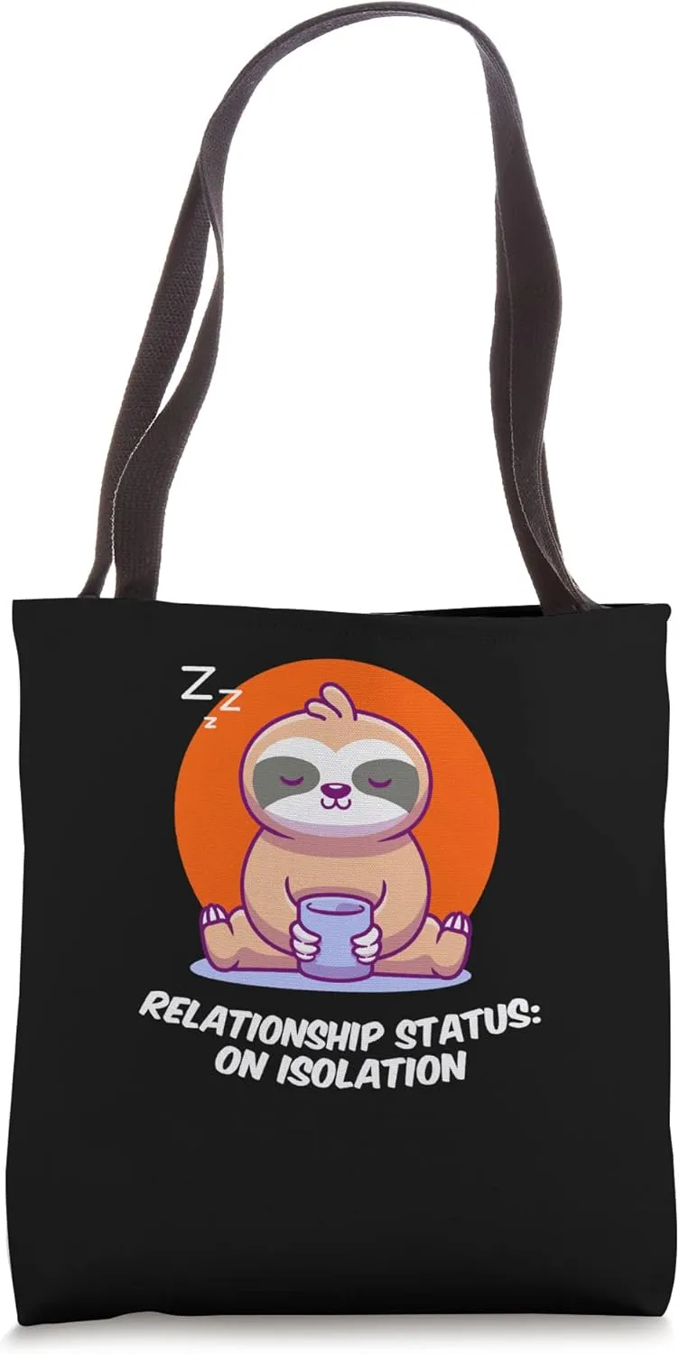 Relationship Status On Isolation Introvert Single Antisocial Tote Bag