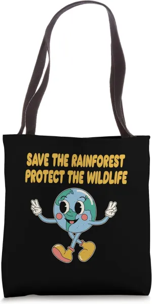 Save the Rainforest Protect the Wildlife Ecology Forest Tote Bag