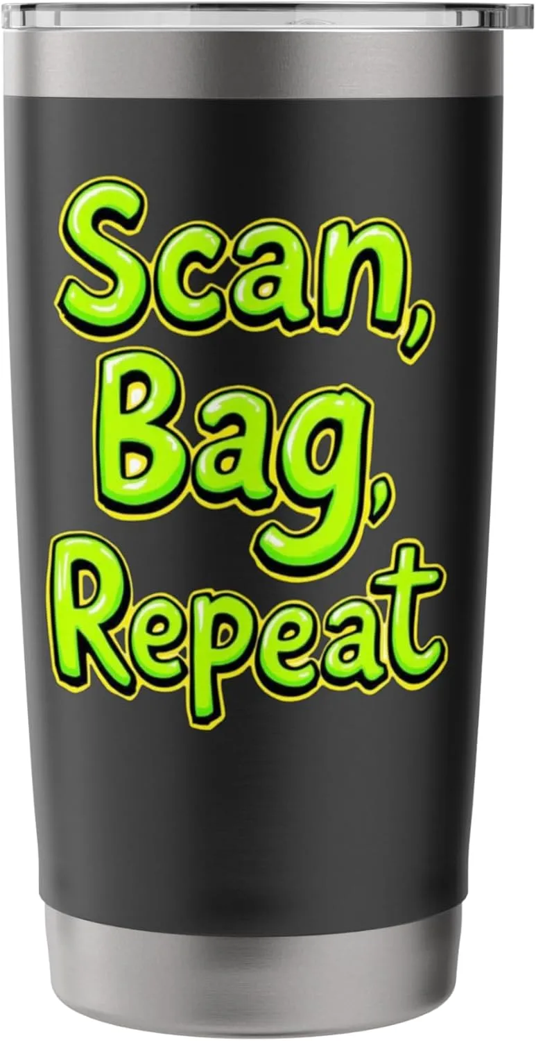 Scan Bag Repeat Funny Self-Checkout Efficiency Retail Humor Stainless Steel Insulated Tumbler