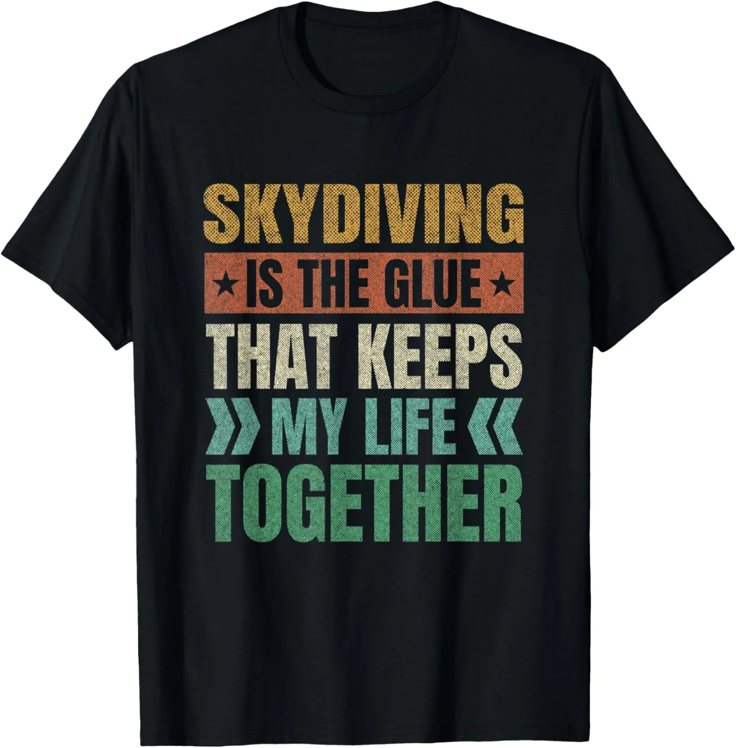 Skydiving Keeps My Life Together Skydiver Adventure Sports T-Shirt