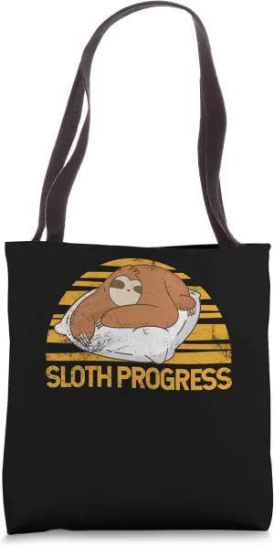 Sloth Progress Lazy Professional Inactive Career Funny Tote Bag
