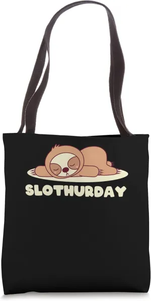 Slothurday Lazy Sloth Lover Inactive Sloth Themed Office Tote Bag