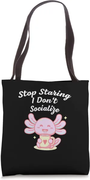 Stop Staring I Dont Socialize Nerd Introvert Weird Tote Bag