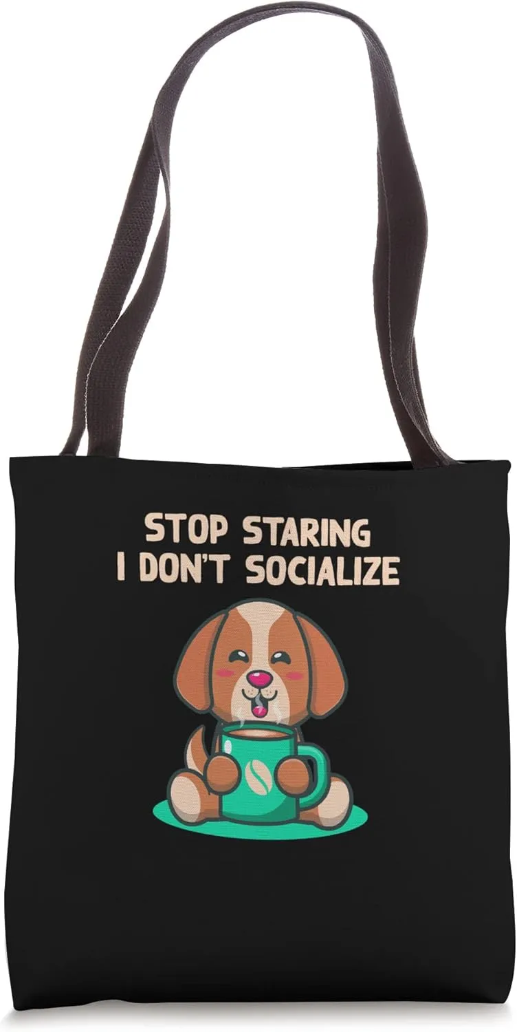 Stop Staring I Dont Socialize Nerd Introvert Weird Tote Bag
