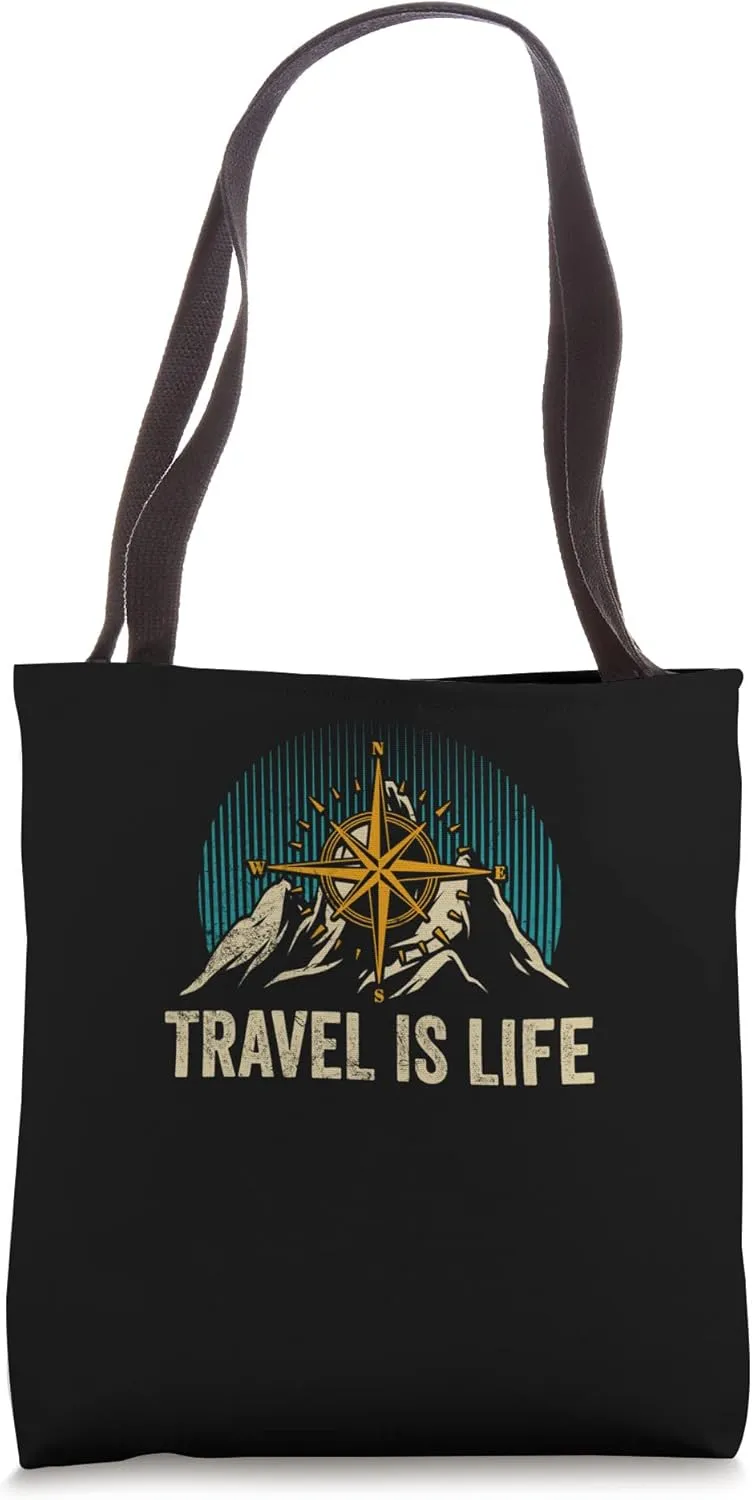 Travel Is Life Trip Tour Traveling Tourist Tote Bag