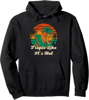 Tropic Like Its Hot Beach Traveler Ocean Exploration Summer Pullover Hoodie