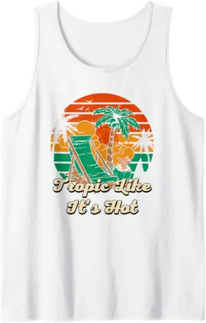 Tropic Like Its Hot Beach Traveler Ocean Exploration Summer Tank Top